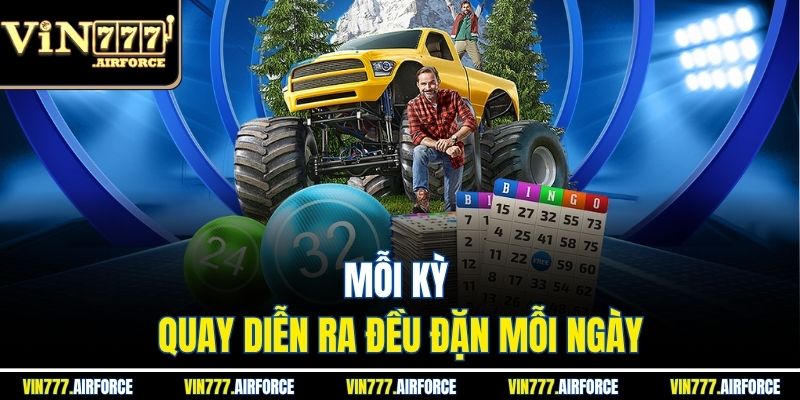 Lô Xiên 4 - Hướng Dẫn Cách Chơi Cùng Các Mẹo Hay Nhất 4 Mỗi kỳ quay diễn ra đều đặn mỗi ngày